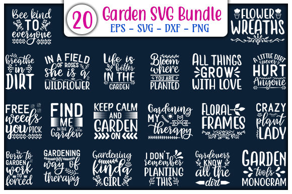 Garden Quotes Design Bundle for Crafts and Graphics